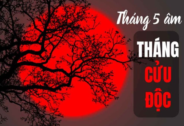 Vì sao tháng 5 âm lịch được gọi là tháng 'cửu độc', khiến nhiều người phải kiêng sợ?