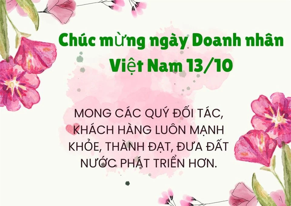 Lời chúc đối tác, bạn bè hay, ý nghĩa nhân Ngày Doanh nhân Việt Nam 13/10/2024