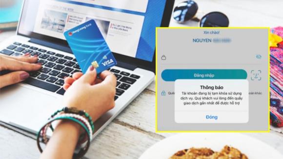 Từ năm 2025: Có 3 trường hợp tài khoản ngân hàng, thẻ ATM bị khóa, không thể giao dịch, là trường hợp nào?