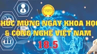Chúc mừng ngày Khoa học và Công nghệ Việt Nam 18/5