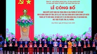 Công bố nhân sự chủ chốt 2 tỉnh rộng nhất nước sau sáp nhập