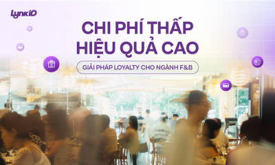 Giải pháp loyalty cho ngành F&B: Chi phí thấp – Hiệu quả cao