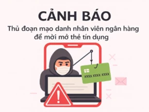 Công an cảnh báo lừa đảo mạo danh mở thẻ tín dụng