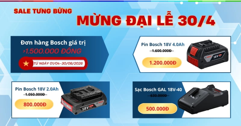 Mua dụng cụ Bosch tại THB Việt Nam: nhận pin sạc giá ưu đãi kèm quà tặng hấp dẫn