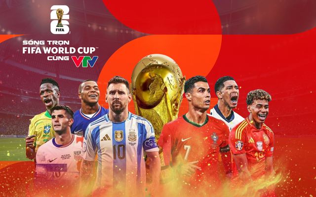 Người hâm mộ Việt Nam xem trọn World Cup 2026 trên đa nền tảng