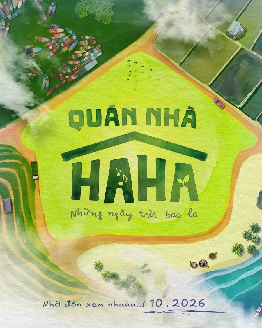 10 ngày, 9 đêm “không trợ lý”, dàn cast sẽ ra sao trong “Quán Nhà Haha”?