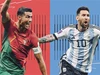 World Cup 2026: Cristiano Ronaldo và Lionel Messi được tìm kiếm nhiều nhất trên Cốc Cốc