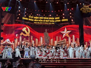 'Rạng rỡ Văn hiến Việt Nam' tôn vinh di sản Danh nhân văn hóa Lê Quý Đôn