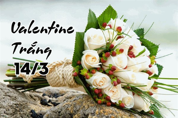 Valentine Trắng là ngày gì?