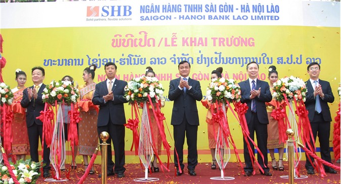 SHB chính thức khai trương ngân hàng sở hữu 100% vốn tại Lào