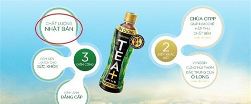 Trà Ô Long TEA+ Plus được sản xuất từ nguyên liệu Trung Quốc?