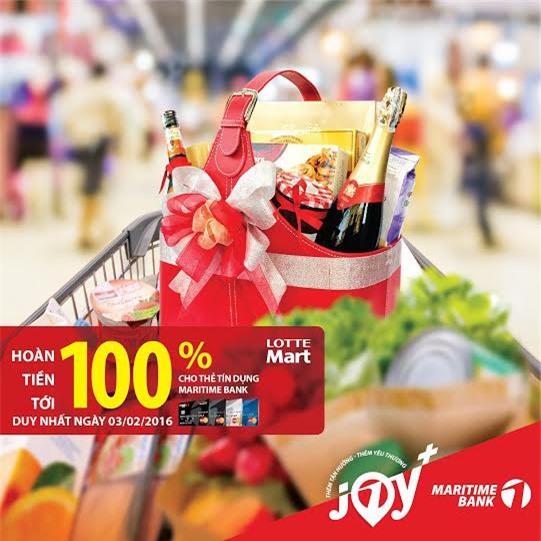 Hoàn tiền lên đến 100% cho chủ thẻ tín dụng Maritime Bank khi mua sắm tại Lotte Mart