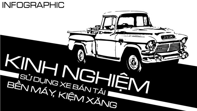 [Infographic] Kinh nghiệm bỏ túi đối với các bác tài sử dụng xe bán tải 