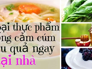 Đánh bay cảm cúm bằng thực phẩm quen thuộc
