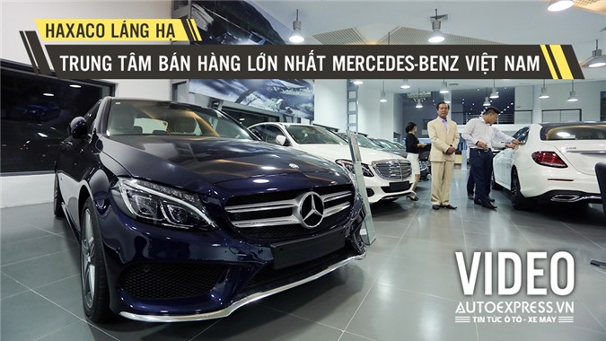[VIDEO] Tham quan Haxaco Láng Hạ - Trung tâm bán hàng lớn nhất Mercedes-Benz Việt Nam