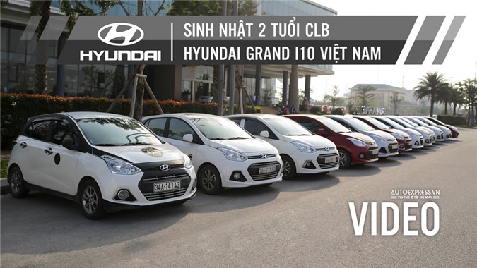 [VIDEO] CLB Hyundai Grand i10 Việt Nam sinh nhật hoành tráng tại Ninh Bình
