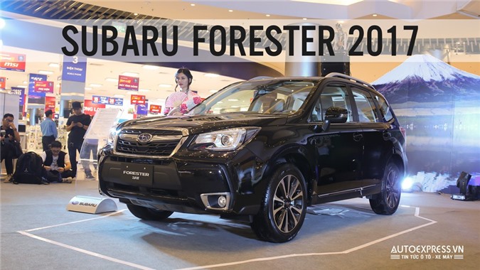 Subaru Forester 2017 được mệnh danh Porsche có gì tại Việt Nam? [VIDEO]