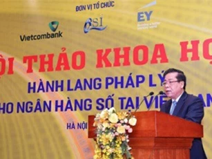 Vietcombank tham gia tổ chức hội thảo "Hành lang pháp lý cho ngân hàng số tại Việt Nam”
