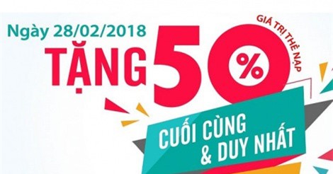 Viettel, MobiFone và Vinaphone đồng loạt khuyến mại 50% trả trước lần cuối