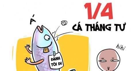 Những câu nói dối 'kinh điển' ngày Cá tháng Tư