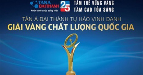 Tân Á Đại Thành được vinh danh giải Vàng Chất lượng Quốc gia