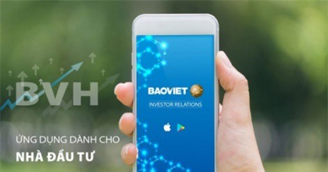 Bảo Việt ra mắt ứng dụng quan hệ nhà đầu tư trên Mobile App