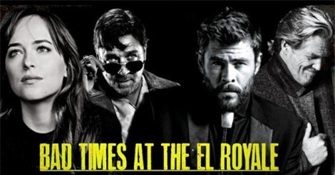 "Thầm sấm" kết hợp cùng kiều nữ 50 sắc thái trong bom tấn tội phạm "Bad times at the El Royale"
